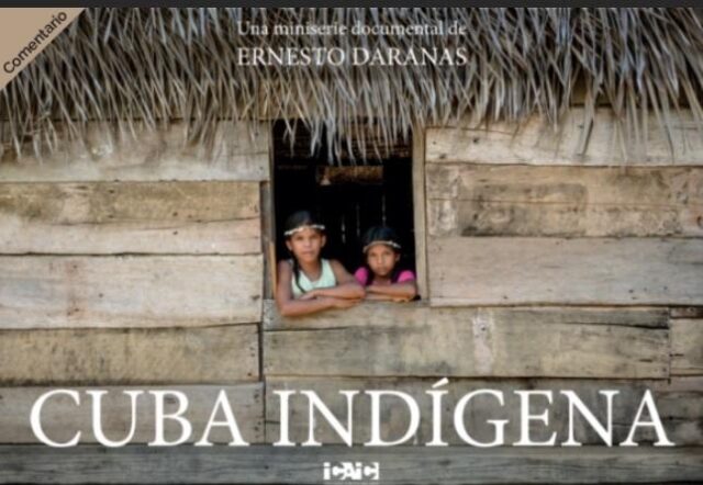 Cuba Indígena, un documental que explora nuestras raíces taínas