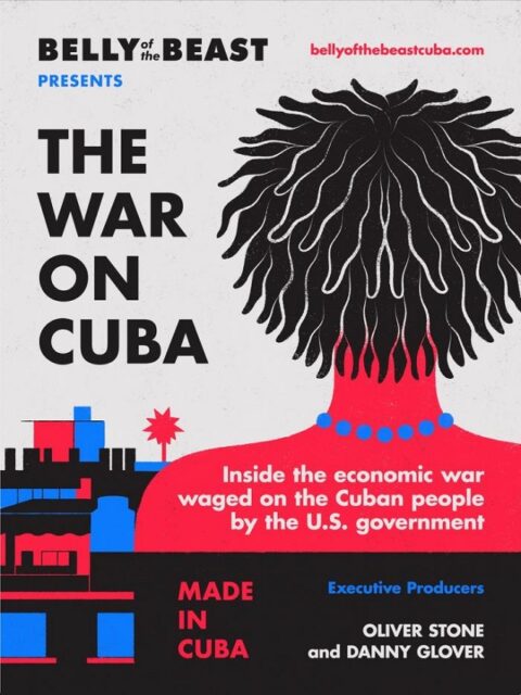 Oliver Stone y Danny Glover presentarán documental La guerra contra Cuba