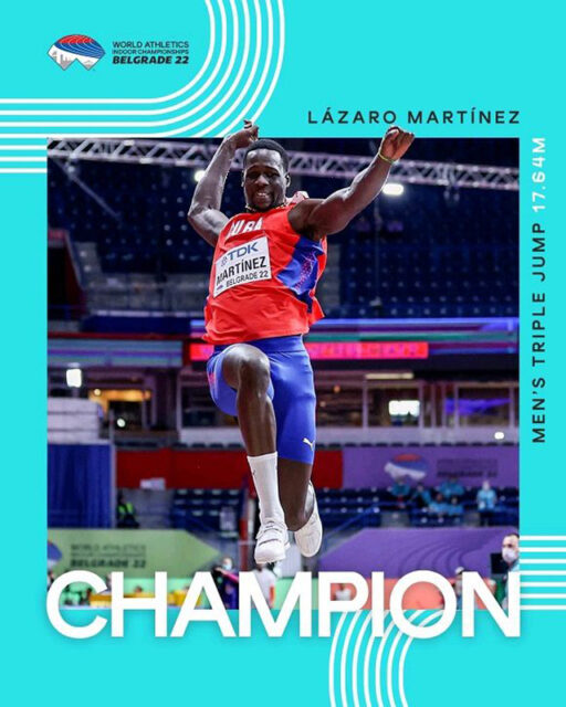 Triplista guantanamero Lázaro Martínez se viste de oro en Mundial de atletismo bajo techo