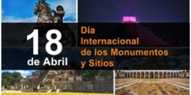 Realizan actividades en saludo al Día Internacional de los Monumentos